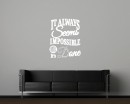 It Always Seems Quotes Wall Decal Motivational Vinyl Art Stickers